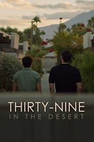 Thirty-Nine in the Desert series tv