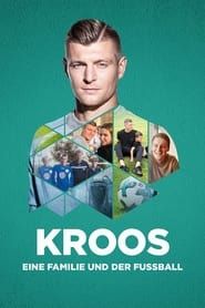 Kroos - Eine Familie und der Fußball ()