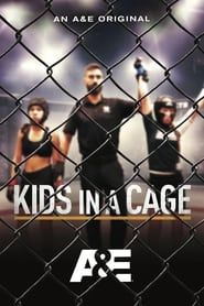 Kids in a Cage series tv