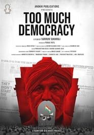 Too Much Democracy series tv