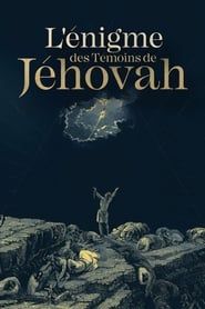 L'Énigme des témoins de Jéhovah series tv