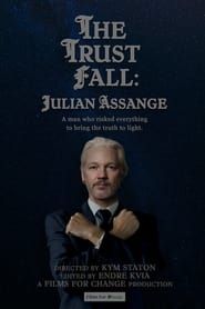 The Trust Fall: Julian Assange series tv