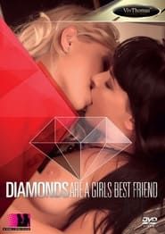 Diamonds Are A Girls Best Friend (2013)