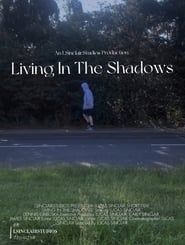 Living In The Shadows series tv