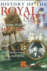 Image History of the Royal Navy: Wooden Walls 1600-1805