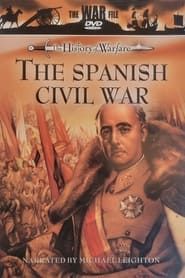 The History of Warfare: The Spanish Civil War series tv