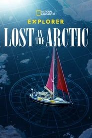 Explorer: Lost in the Arctic series tv