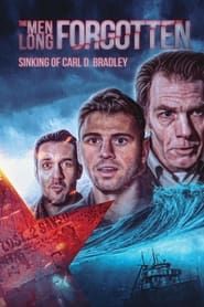 The Men Long Forgotten: The Sinking of the Carl D. Bradley series tv