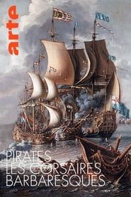 Pirates - Les Corsaires Barbaresques-hd