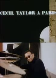 The Great Rehearsals: Cecil Taylor in Paris (1968)