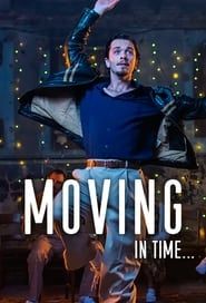 Moving in Time (2023)