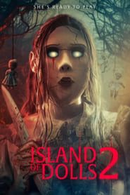 Island of the Dolls 2  streaming