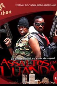 Assalto em Luanda series tv
