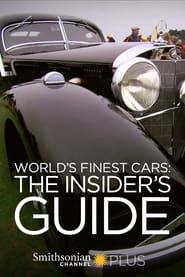 Worlds Finest Cars: The Insiders Guide series tv