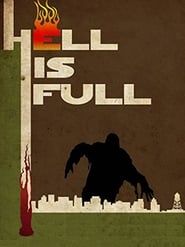 watch Hell Is Full
