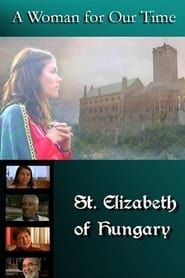 Image A Woman for Our Time: St. Elizabeth of Hungary
