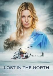 Lost in the North series tv