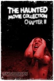 Image The Haunted Movie Collection Chapter II