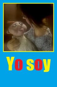 watch Yo soy