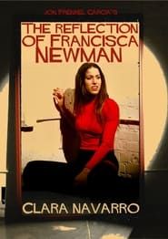The Reflection Of Francisca Newman series tv