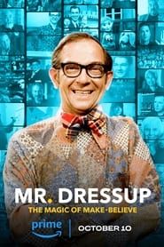 Mr. Dress-Up: The Magic of Make Believe series tv
