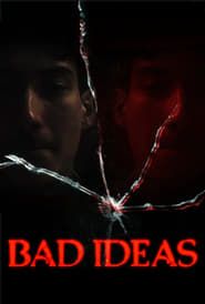 Bad Ideas series tv