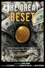 The Great Reset and the Rise of Bitcoin series tv