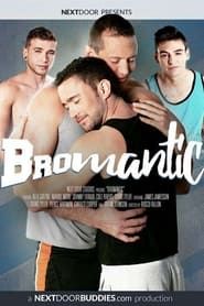 Bromantic (2016)