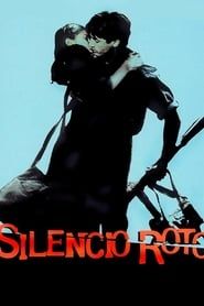 Broken Silence 2001 streaming