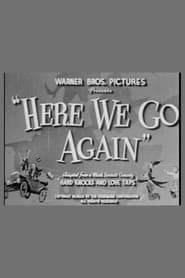 Here We Go Again (1952)