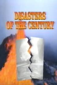 Disasters of the Century series tv