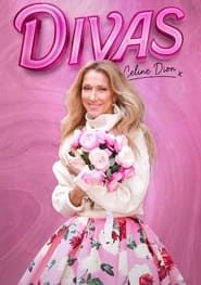 Divas: Celine Dion series tv