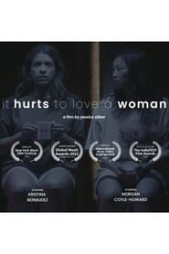 It Hurts to Love a Woman series tv