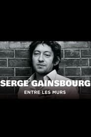 Image Serge Gainsbourg, entre les murs