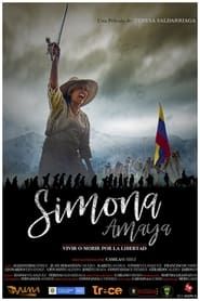 Simona Amaya, Vivir o Morir por la Libertad series tv