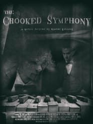 The Crooked Symphony series tv