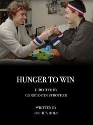 Hunger to Win series tv