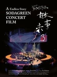 A Endless Story Sodagreen Concert Film 2015 series tv