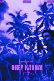 Orey Kadhai series tv