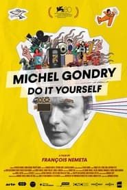 watch Michel Gondry, Do it Yourself