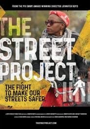 The Street Project (2022)