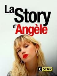 watch La story d'Angèle