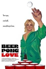 Beer Pong Love series tv