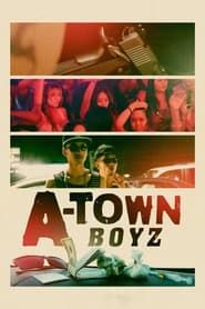 A-Town Boyz (2023)