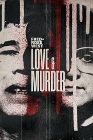 Fred & Rose West: Love & Murder series tv