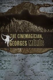 Image The Cinemagician, Georges Méliès 2012