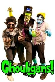 The Ghouligans! Super Show! series tv