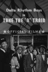 Image Take the 'A' Train 1941