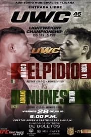 UWC 46: Nunes vs. Elpidio series tv