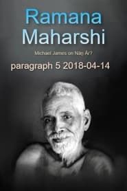 Ramana Maharshi Foundation UK: discussion with Michael James on Nāṉ Ār? paragraph 5 series tv